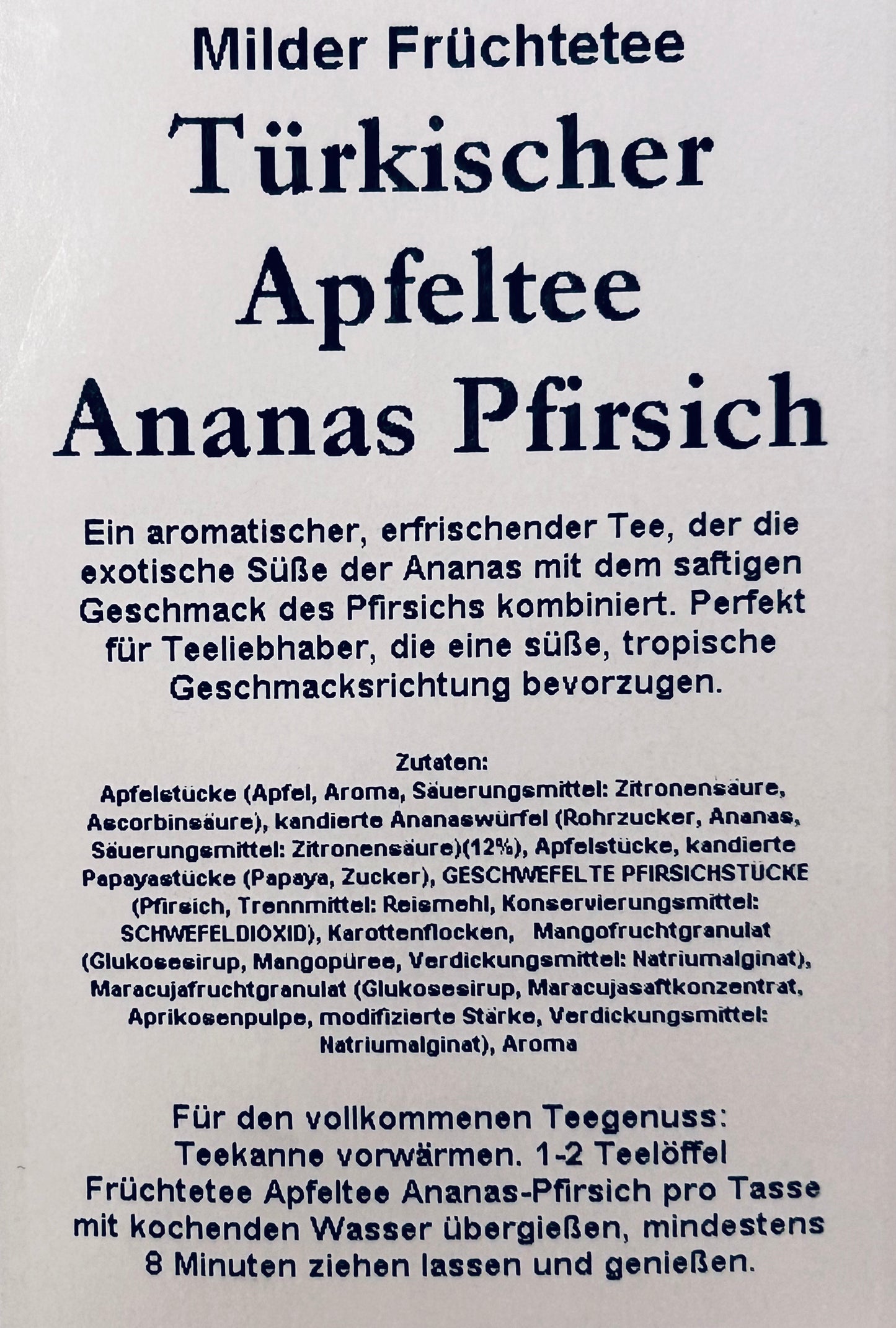 Apfel-Ananas-Pfirsich Tee